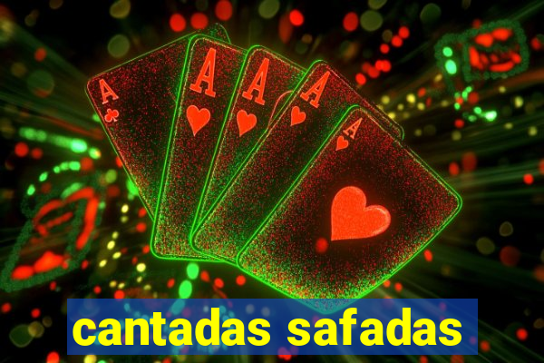 cantadas safadas